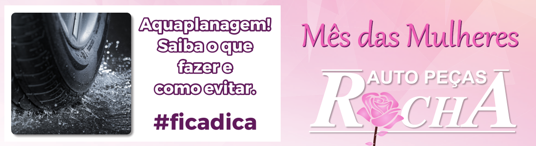 MÊS DAS MULHERES – DICA 4 – AQUAPLANAGEM! O QUE FAZER? COMO EVITAR?